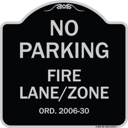 Signmission Princeton New Jersey No Parking Fire Lane Zone Heavy-Gauge Aluminum Sign, 18" x 18", BS-1818-23273 A-DES-BS-1818-23273